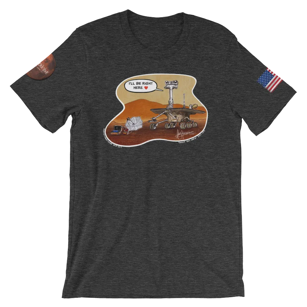 Oppy "I'll Be Right Here" Lightweight Tee (Adult)
